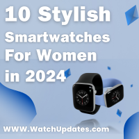 Smartwatches for women